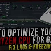 How To OPTIMIZE Your RYZEN CPU For Gaming Performance In 2022