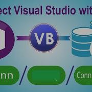 VB Net Tutorial How To Connect Visual Studio With SQL Server Database Using VB Net