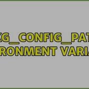Ubuntu PKG CONFIG PATH Environment Variable