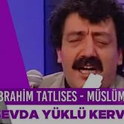 İbrahim Tatlıses Müslüm Gürses Sevda Yüklü Kervanlar İbo Show