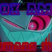 Hazbin Hotel Vox AMV Firmans Man