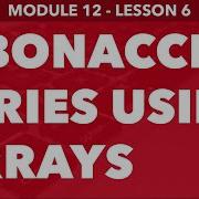 Module 12 Lesson 6 Print Fibonacci Series Using Arrays Learn Programming