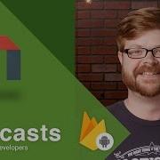 Getting Started With Firebase And AdMob On Android Firecasts