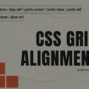 Stop Struggling With CSS GRID ALIGNMENTS