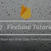 7 Firebase Tutorial Read Write And Delete Data From Firestore