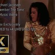 Michael Jackson Remember The Time Official Music Video In Actual 4K 60fps
