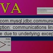 Errorcom Mysql Jdbc Communicationsexception Communications Link Failure Due To Underlying Exception