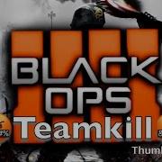 Team Kill Black Ops 4 Funny Moments
