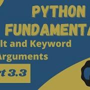 Default And Keyword Arguments In Python Python Fundamentals 3 3