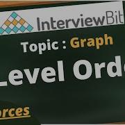 Level Order InterviewBit Hindi