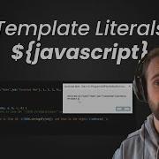 Javascript Tutorial Template Literals