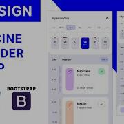Mobile App UI Design Tutorial Medicine Reminder App HTML CSS BOOTSTRAP Speed Coding