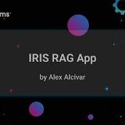 IRIS RAG App InterSystems Python Contest 2024
