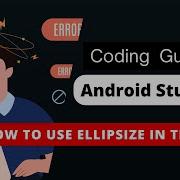 Android Studio Tutorial How To Use EllipSize In TextView Android Androidstudio