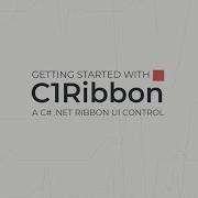 Getting Started With C1Ribbon A C NET Ribbon UI Control