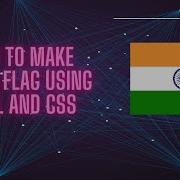 How To Make Indian Flag Using HTML And CSS For Beginners Very Easy HTML CSS Flags 1