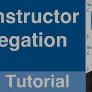 Constructor Delegation C Tutorial