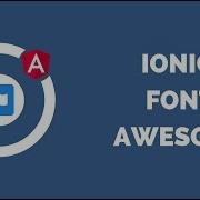 How To Use Font Awesome With Ionic 4