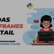 Python Pandas Tutorial 04 Creating DataFrames In Pandas Indian Programmer
