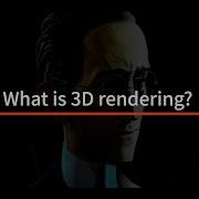 What Is 3D Rendering Understanding The Difference Between Offline Rendering And Real Time Rendering