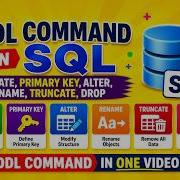 SQL DDL Commands In One Video CREATE PRIMARY KEY ALTER RENAME TRUNCATE DROP MySQL Tutorial