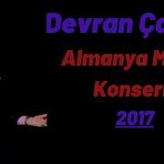 Devran Çağlar Almanya Münih Konseri 2017 Canli