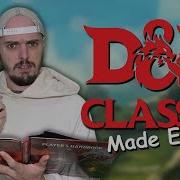 Every Single D D Class Explained