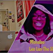 Monaleo Leo Luv The Sluts Official Video