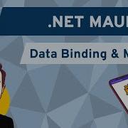 NET MAUI XAML Data Binding And MVVM Basics