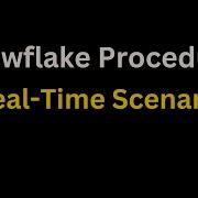Snowflake Procedure Working Session SQL Scripting