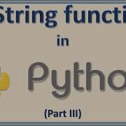 33 String Functions In Python Part III