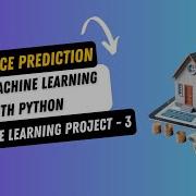 Project 3 House Price Prediction Using Machine Learning With Python Machine Learning Project