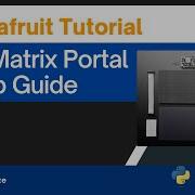 Adafruit Matrix Portal RGB LED дисплей Руководство по настройке CircuitPython