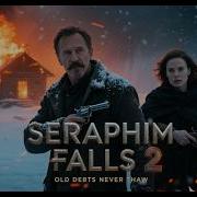 Seraphim Falls 2 Old Debts Never Thaw 2025 Liam Neeson Charlize Theron Concept Trailer 4K