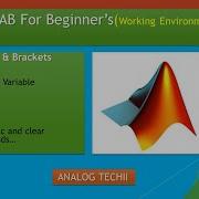 MATLAB For Beginners 02 Brackets Variable Clc Clear And Whos Command
