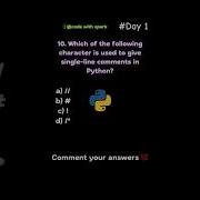 Comment Line In Python Comment Your Answer Python Quiz Shorts Shortvideo 100daysofcode Daily