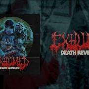 EXHUMED Death Revenge FULL ALBUM STREAM