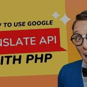 Google Translate API With PHP
