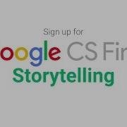 CS First Storytelling