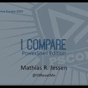 I Compare PowerShell Edition Mathias R Jessen PSCONFEU 2020