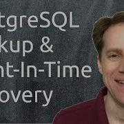 PostgreSQL Backup Point In Time Recovery