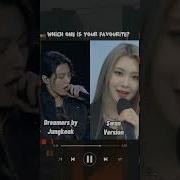 Who Sang Dreamers Better Jungkook Or Swan