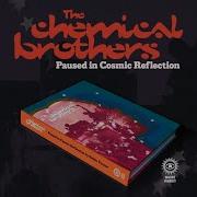 The Chemical Brothers Paused In Cosmic Reflection