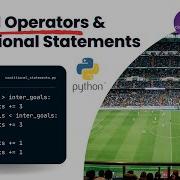 Python Conditional Statements Error Handling Python If Statements Learn Football With Python