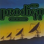 The Prodigy Out Of Space Original Mix 1992
