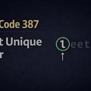 LeetCode 387 First Unique Character In A String C Explained