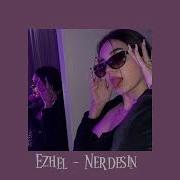 Ezhel Nerdesin Sped Up Nightcore