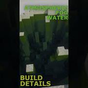Atmospheric Fog Water Minecraft Build Details Tutorial