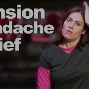 Tension Headache Relief With Simple Stretches Ask Doctor Jo