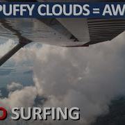 Sun Massive Clouds Awesome Cloud Surfing In A Cessna 172